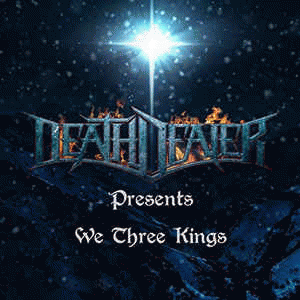 Death Dealer (USA) : We Three Kings